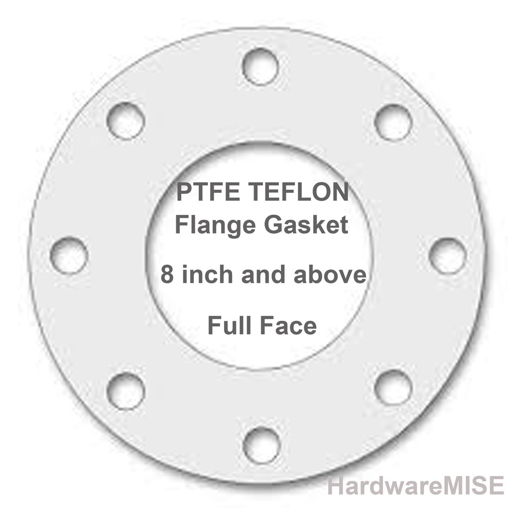 PTFE Gasket 3mm Thick FF Flange Gasket 8" and above Full Face ANSI150