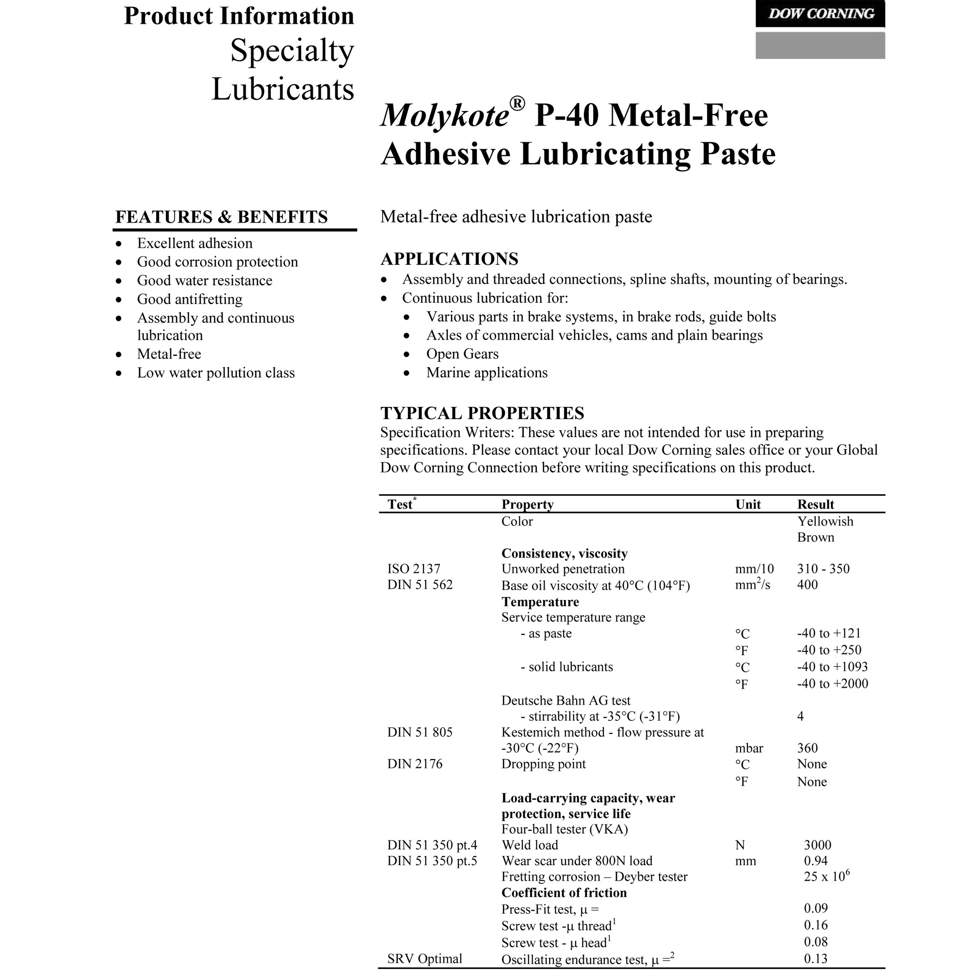 Molykote P40 MetalFree Adhesive Lubricating Paste P40 1KG By Dow Corning